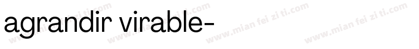 agrandir virable字体转换